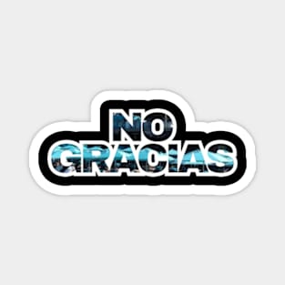 No Gracias Puerto Vallarta Magnet