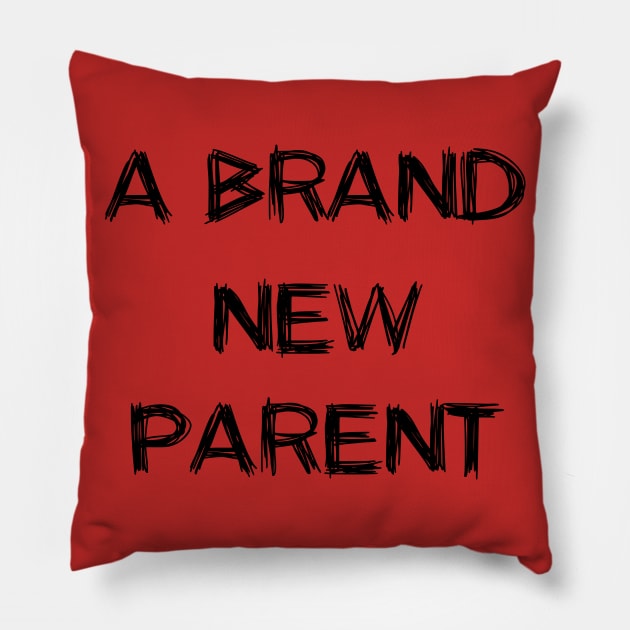 A Brand new parent Pillow by MikaelSh