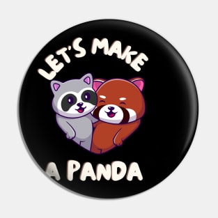 Let's Make A PANDA Funny Red Panda Couple Pin