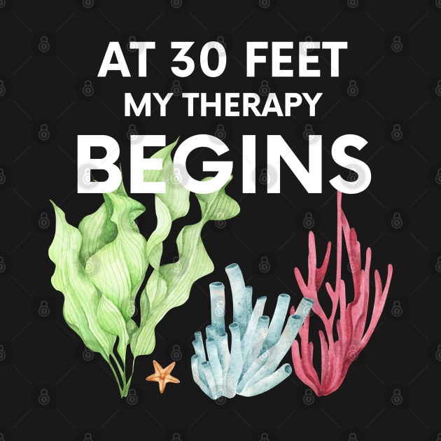 "my therapy begins at 30 feet" funny text for diving lover by in leggings