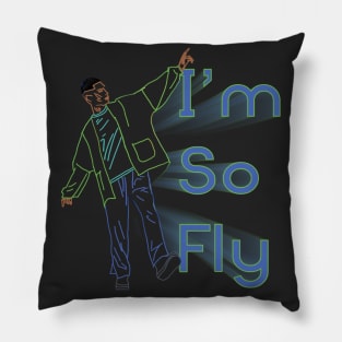 I'm So Fly Pillow