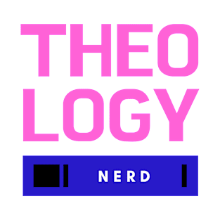 Theology Nerd Pink and Blue T-Shirt