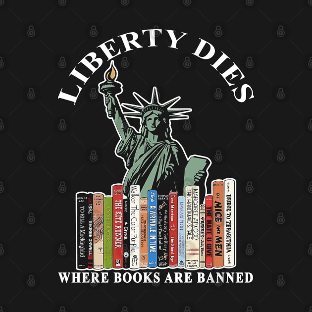 Liberty dies where books are banned by JennyPool