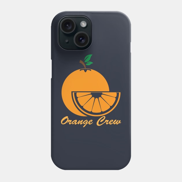 Orange Crew - 01C Phone Case by SanTees