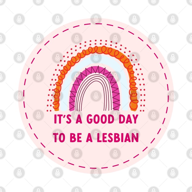 it's a good day to be a lesbian by goblinbabe