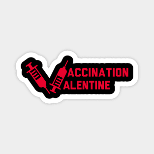 Vaccination Valentine Magnet