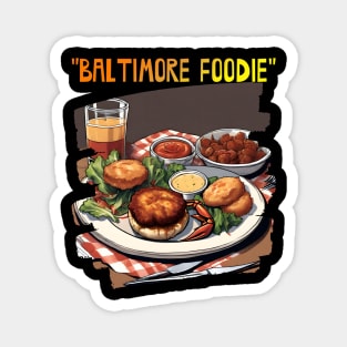 BALTIMORE FOODIE DESIGN Magnet