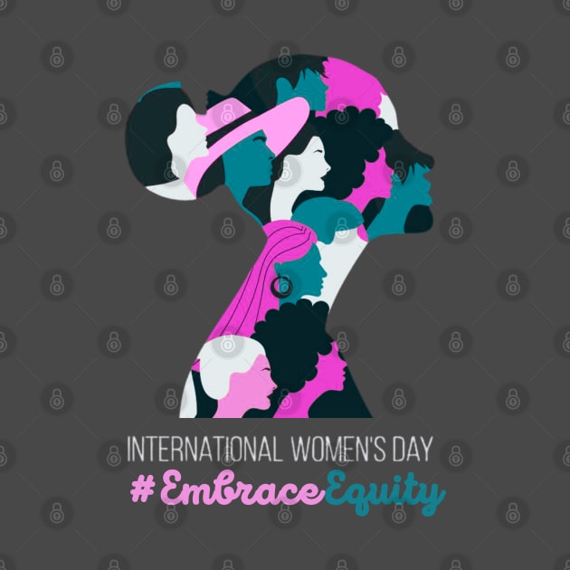 Embrace Equity International Womens Day 2023 For Women by Adam4you