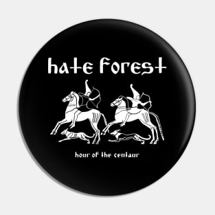 Hate Forest Hour of the Centaur | Black Metal Pin