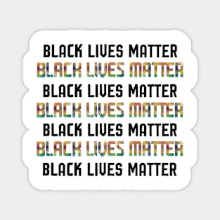 BLACK LIVES MATTER Magnet