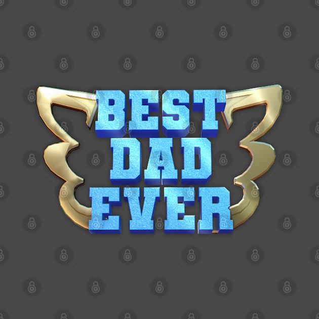 Best dad ever by Nakano_boy