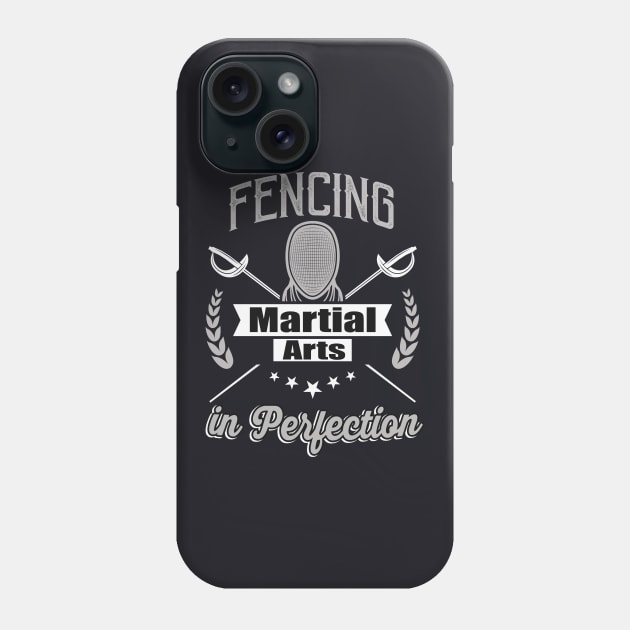 Fencing Martial Arts in Perfection Fencing Equipment Phone Case by Foxxy Merch