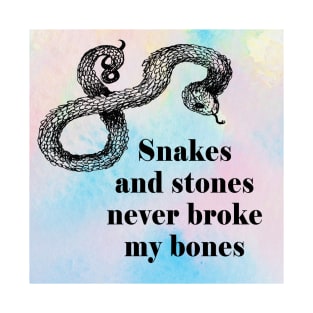 Snakes and Stones never broke my bones - Taylor Swift - Lover T-Shirt