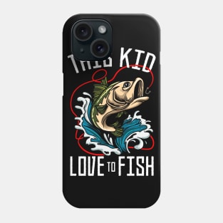 This Kid Loves To Fish Fisherman Funny Fishing Phone Case