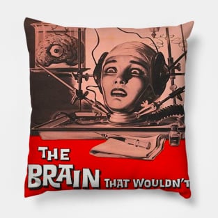 The Brain That Wouldn't Die 1962 Pillow