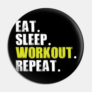 gym eat sleep workout repeat Pin