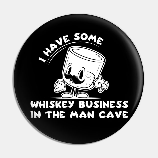 Whiskey Business Man Cave Bourbon Funny Old Fashioned Men Pin by SWIFTYSPADE