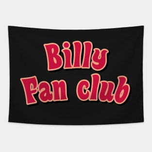 Billy fan club red Tapestry