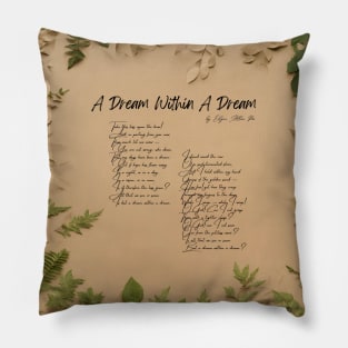 "A Dream Within A Dream" by Edgar Allan Poe Pillow