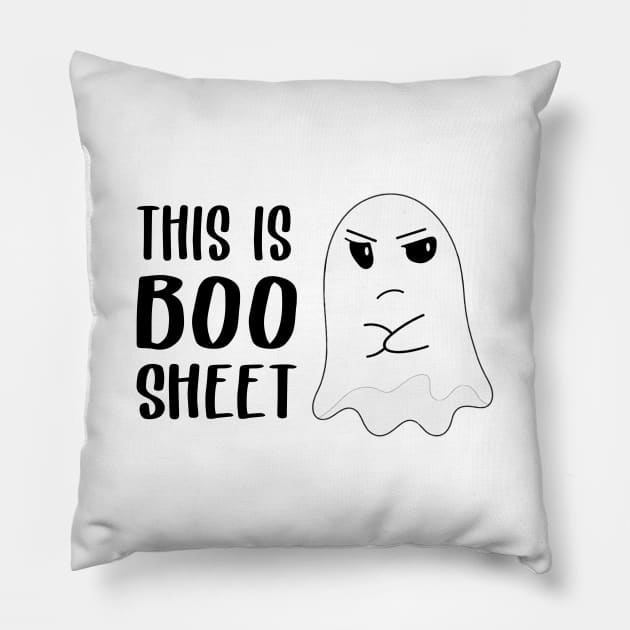 This is Boo Sheet Shit Funny Halloween Ghost Gifts Pillow by Krysta Clothing