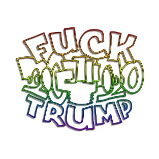 Fuck Trump 2020 - Rainbow T-Shirt