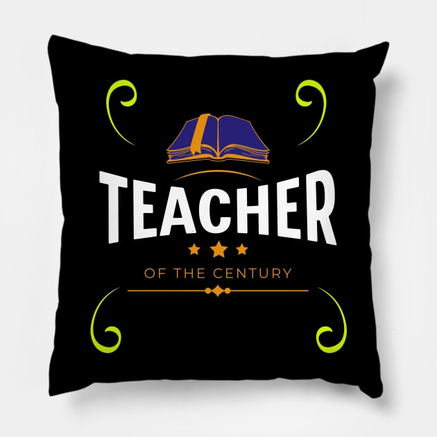 Teacher of the century Pillow by Shahba