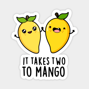 It Takes Two To Mango Cute Dancing Fruit Pun Magnet