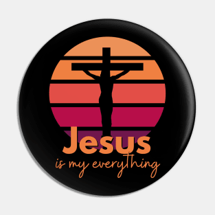 Jesus is my everything. Retro Sunset with Silhouette Cross Pin