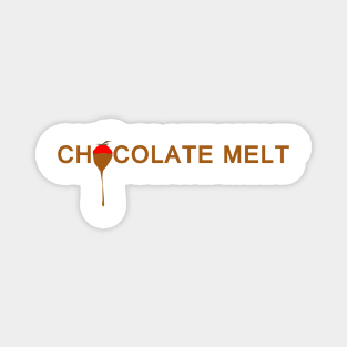 Melted chocolate Magnet