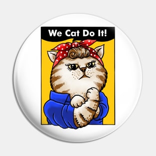 we cat do it Pin