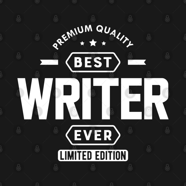 Writer - Best writer ever w by KC Happy Shop