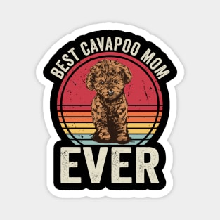 Best Cavapoo Mom Ever Magnet