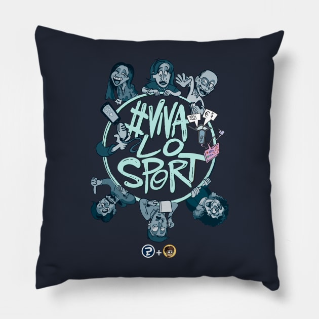 Viva lo SPORT! Pillow by Luca Bruniera