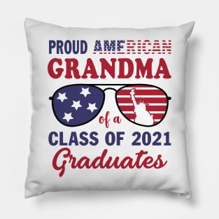 Proud Grandma Of A Class Of 2021 Graduate American Flag 4th July Gift Pillow