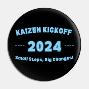 KAIZEN 2024 Pin