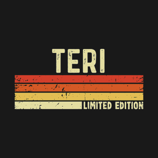 Teri Name Vintage Retro Limited Edition Gift T-Shirt