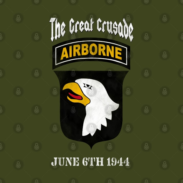 101st Airborne Great Crusade by DistractedGeek