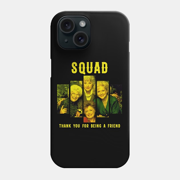 golden girls squad Phone Case by CLOSE THE DOOR PODCAST