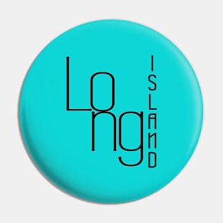 Long Island - Strong Island Pin