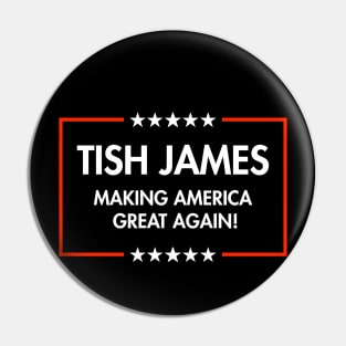 Tish James - Making America Great Pin