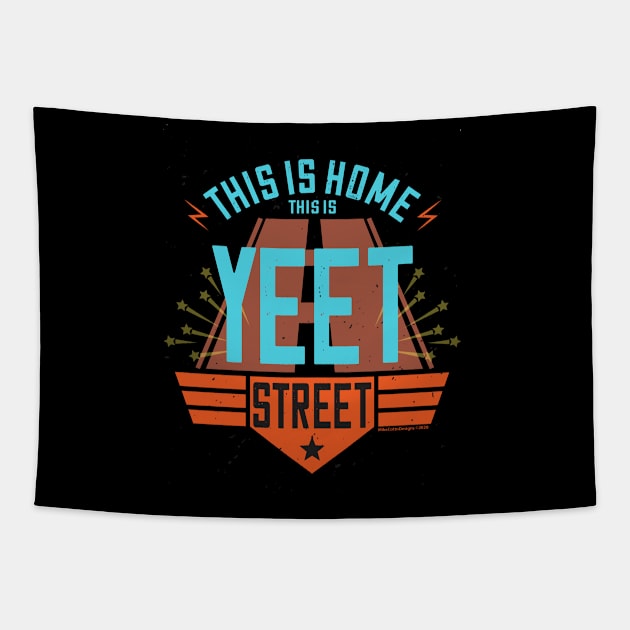 Yeet Street Tapestry by MikeCottoArt