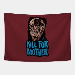 Kill for Mother on Friday the 13th! Tapestry