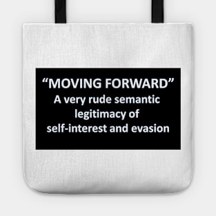 Banned Words Moving Forward Tote