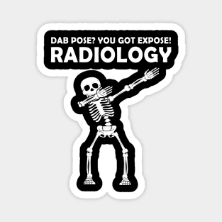 Radiology CT tech Dabbing Skeleton- Rad Technologist DAB Magnet