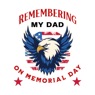 Remembering My Dad T-Shirt