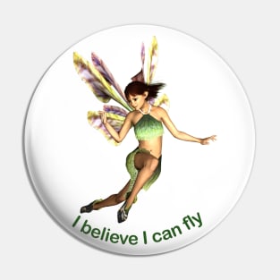 I believe I can fly fairy faerie elf butterfly wings flying Pin