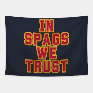 Kansas city - In Spags we Trust Tapestry