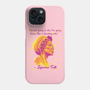 Sojourner Truth Portrait and Quote Phone Case