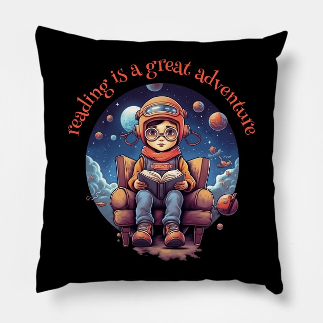 reading is a great adventure Pillow by adigitaldreamer