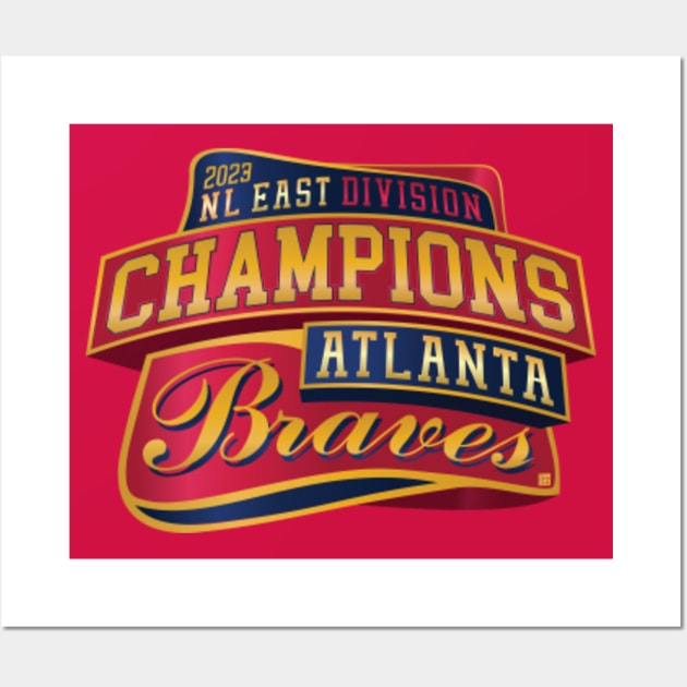 Atlanta Braves 2023 National League East division Champions Poster